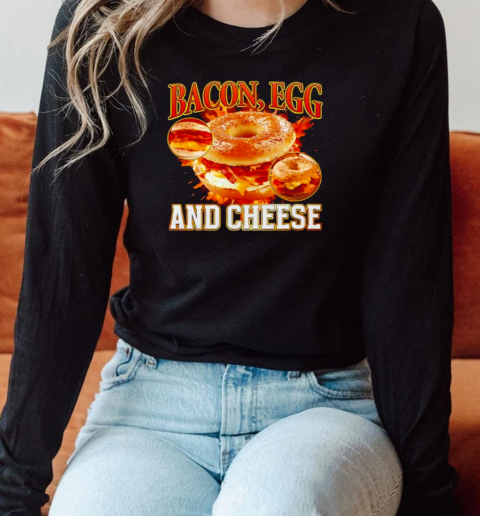 Bacon egg and cheese graphic T-Shirt Long Sleeved T-shirt