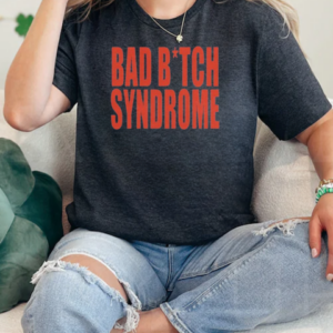 Bad Bitch Syndrome T-Shirt Classic Women's T-shirt