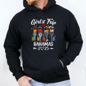 Bahamas Girls Trip 2025 Birthday Squad Women Vacation T-Shirt Unisex Hoodie