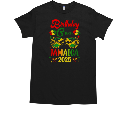 Birthday Crew 30th 20th Jamaica Vacation Party 2025 T-Shirt