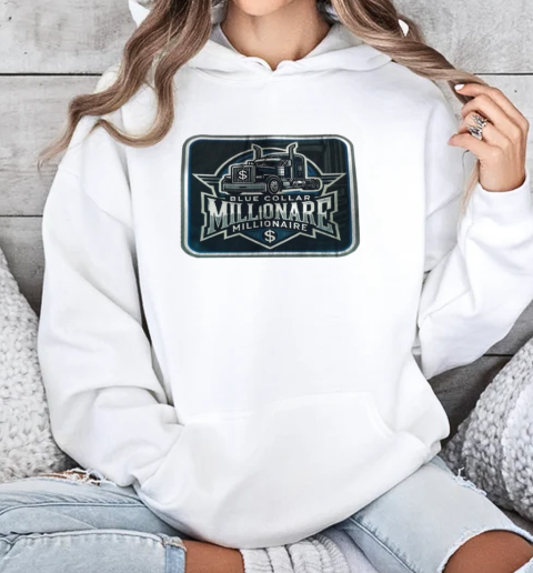 Blue collar millionaire T-Shirt Unisex Hoodie