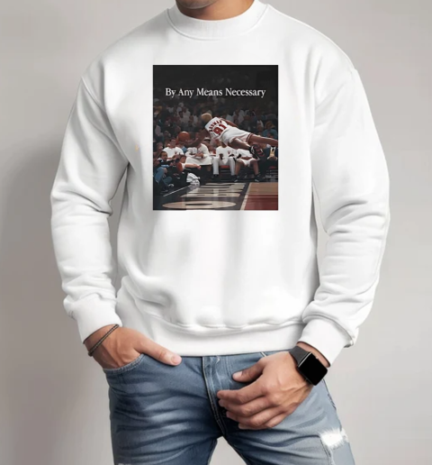 By any means necessary Dennis Rodman flying  Unisex Sweatshirt