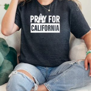 California Wildfires Pray For California T-Shirt Classic Women's T-shirt