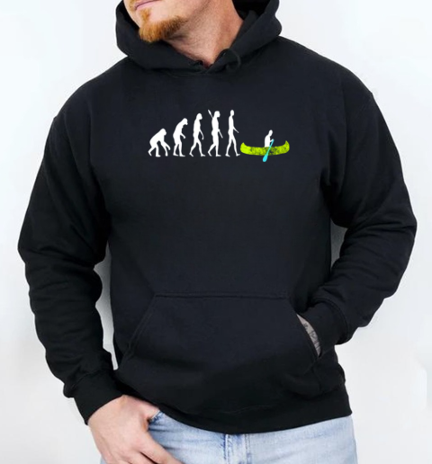 Canoe Evolution Kayak Paddle Kayaker Rafting Canoeing T-Shirt Unisex Hoodie