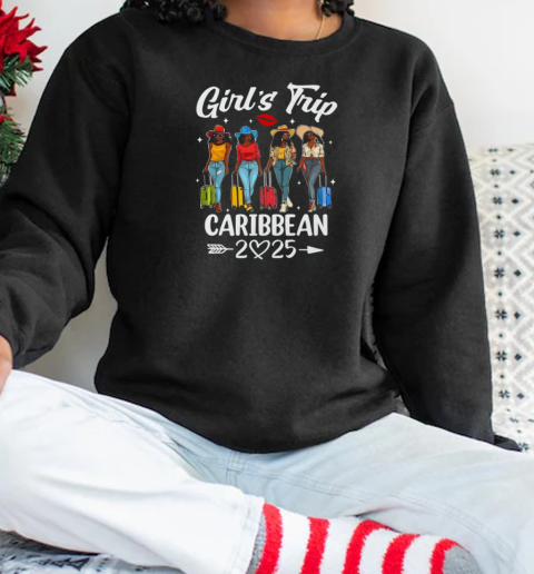 Caribbean Girls Trip 2025 Birthday Squad Women Vacation T-Shirt Unisex Sweatshirt