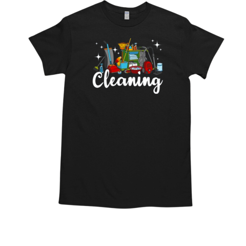 Cleaning Housekeeper Housekeeping Household Hotel Cleaner T-Shirt