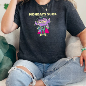 Count von Count mondays suck T-Shirt Classic Women's T-shirt