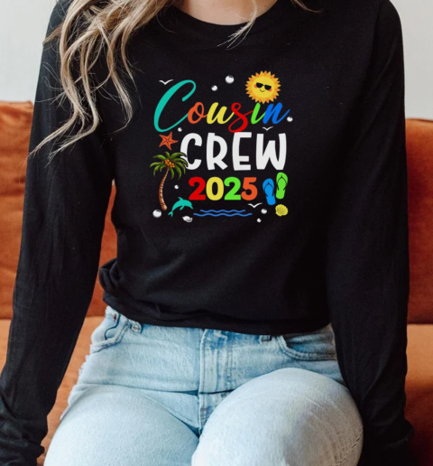 Cousin Crew 2025 Family Making Memories Together T-Shirt Long Sleeved T-shirt