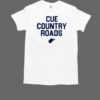 Cue Country Roads T-Shirt Classic Men's T-shirt