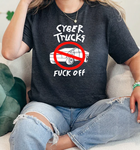 Cyber Trucks Fuck Off T-Shirt Classic Women's T-shirt
