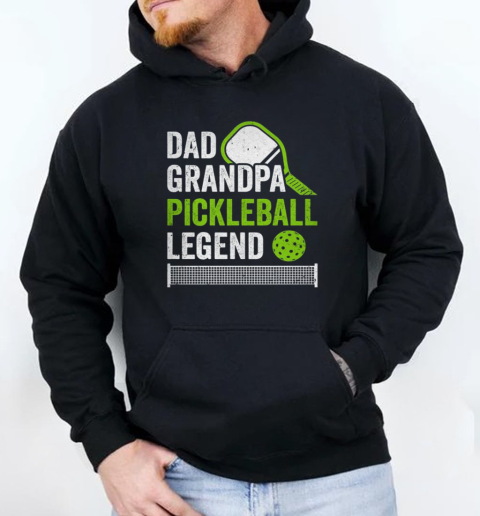 Dad Grandpa Pickleball Legend Player Funny Pickle Ball T-Shirt Unisex Hoodie