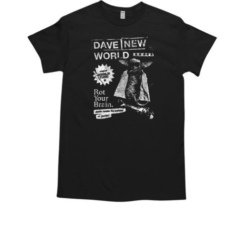 Dave New World Rot Your Brain Punk Music For Punks And Gremlins Vintage T-Shirt