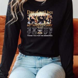 Days Of Our Lives 60th Anniversary 1965 2025 Thank You For The Memories Signatures T-Shirt Long Sleeved T-shirt