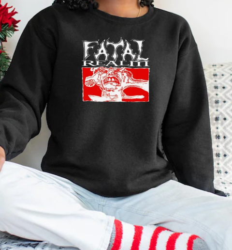 Daze Fatal Realm T-Shirt Unisex Sweatshirt