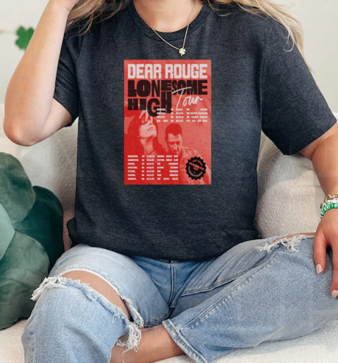 Dear Rouge Lonesome High Tour 2025 T-Shirt Classic Women's T-shirt
