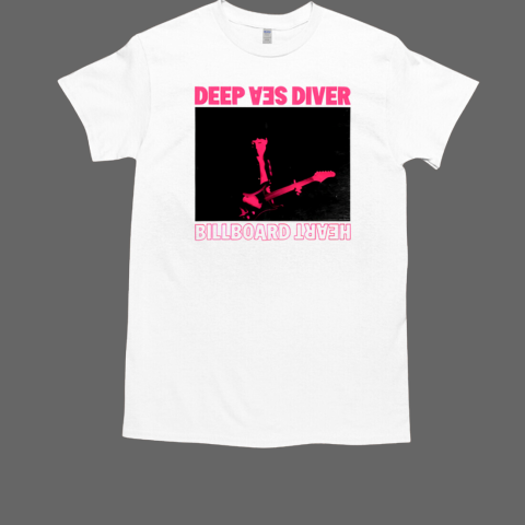 Deep Sea Diver Billboard Heart White T-Shirt