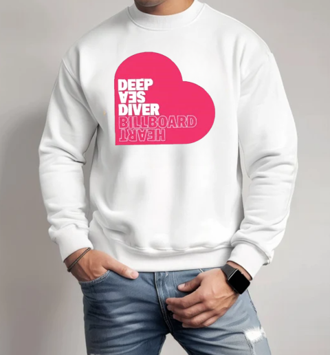 Deep Sea Diver Pink Billboard Heart T-Shirt Unisex Sweatshirt