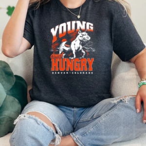 Denver Broncos Young And Hungry T-Shirt Classic Women's T-shirt