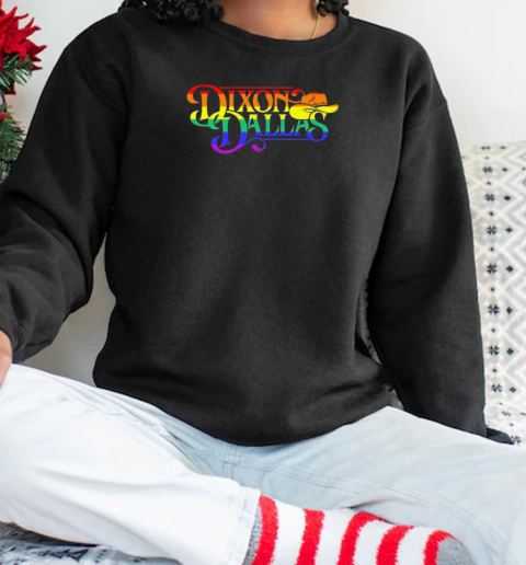 Dixon Dallas Pride Logo T-Shirt Unisex Sweatshirt