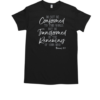 Do Not Be Conformed To This World T-Shirt Classic Men's T-shirt