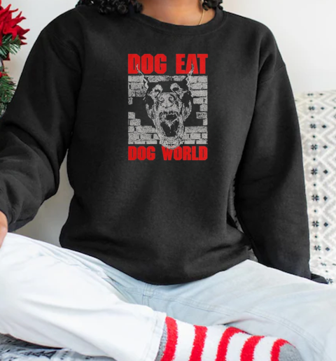 Dog Eat Dog World Cuesta Studio T-Shirt Unisex Sweatshirt