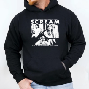 Don't Answer The Phone Don't Open The Door Don't Try To Escape Scream It's Always Someone You Know T-Shirt Unisex Hoodie