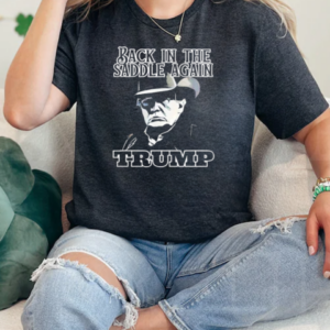 Donald Trump Back In The Saddle Again T-Shirt Classic Women's T-shirt