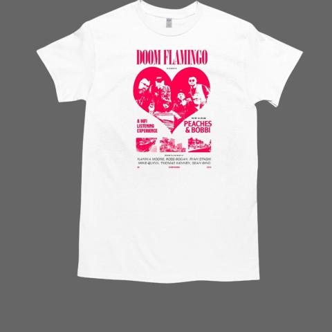 Doom Flamingo Peaches And Bobbi A Hifi Listening Experience Movie T-Shirt