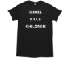 Earth Hippy Israel Kills Children T-Shirt Classic Men's T-shirt