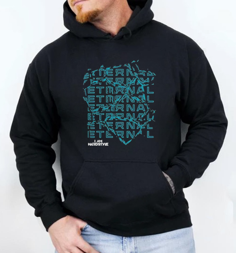 Eternal I Am Hardstyle Distorted Event T-Shirt Unisex Hoodie