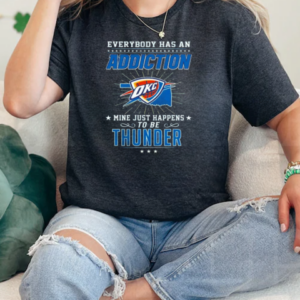 Everybody Has An Addiction Mine Just Happens To Be Thunder T-Shirt Classic Women's T-shirt