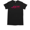 Everything you want to hear Joi T-Shirt Classic Men's T-shirt