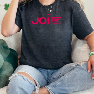 Everything you want to hear Joi T-Shirt Classic Women's T-shirt