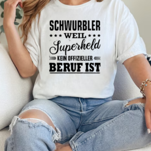 Fearnemeziz Schwurbler Weil Superheld Kein Offizieller Beruf Ist T-Shirt Classic Women's T-shirt