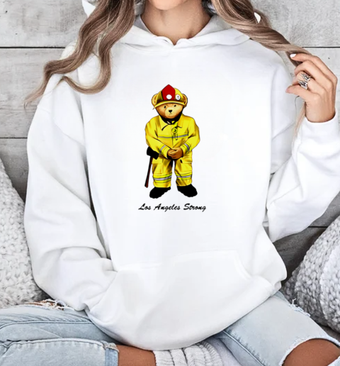 Firefighter Bear Relief Los Angeles Strong T-Shirt Unisex Hoodie