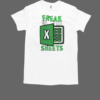 Freak In The Sheets Excel T-Shirt Classic Men's T-shirt