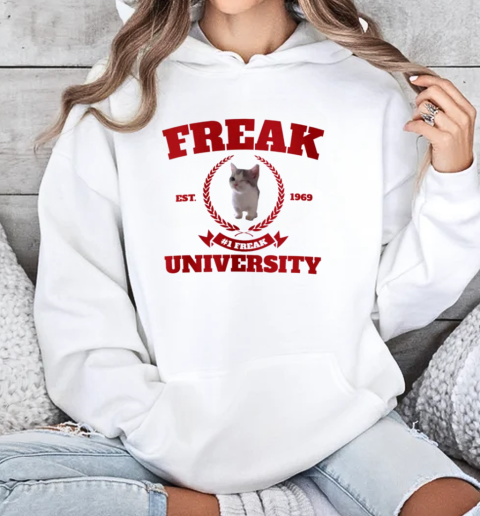 Freak University Cat Land Central Est 1969 T-Shirt Unisex Hoodie