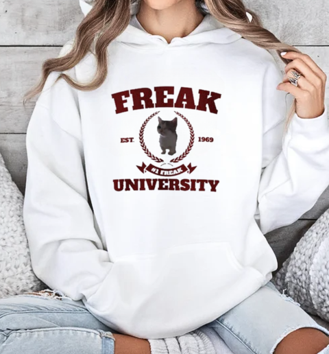 Freak University Cat Land Central Est 1969 T-Shirt Unisex Hoodie