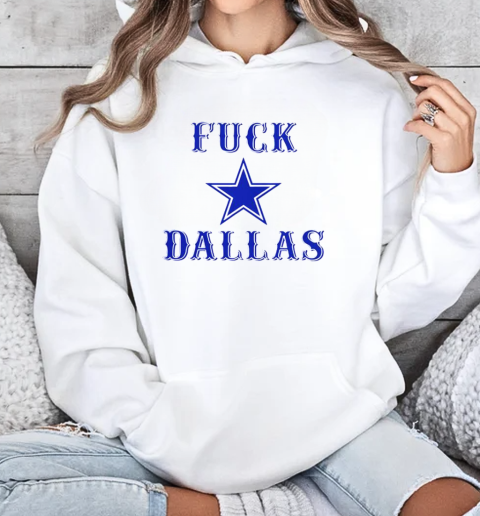 Fuck Dallas  Unisex Hoodie