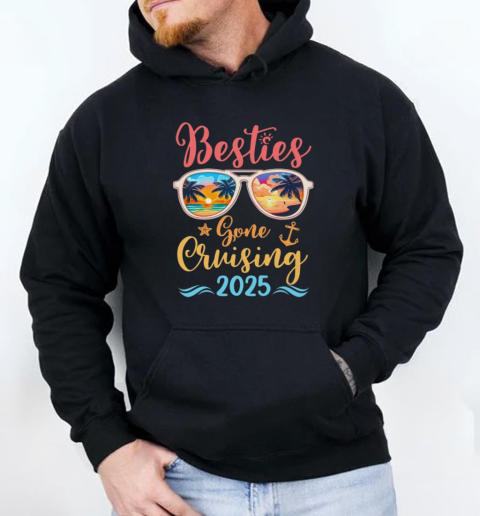 Funny Cruising Friends Squad 2025 Besties Gone Cruising T-Shirt Unisex Hoodie