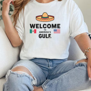 Funny Welcome To America's Gulf Mexican American Trump T-Shirt Classic Women's T-shirt