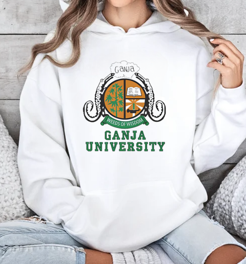 Ganja University weeds of wisdom vintage school logo T-Shirt Unisex Hoodie