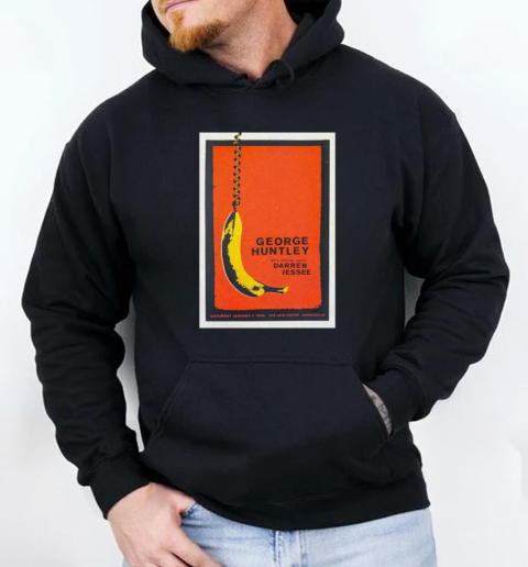 George Huntley The Arts Center In Carrboro NC January 4 2025 T-Shirt Unisex Hoodie