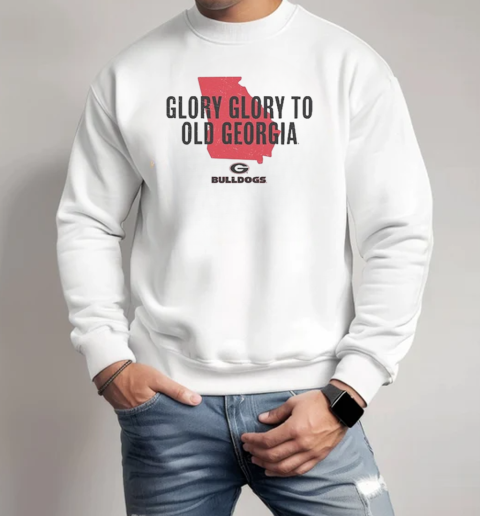 Georgia Bulldogs Glory Glory to Old Georgia T-Shirt Unisex Sweatshirt