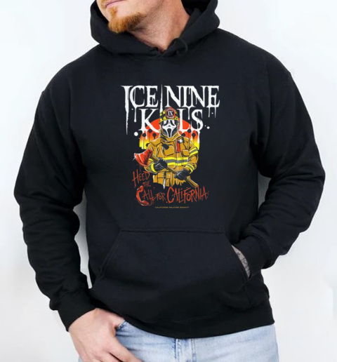 Ghostface Ice Nine Kills Heed The All For California T-Shirt Unisex Hoodie