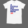 Go Bills A Little Bit Louder Now T-Shirt Classic Men's T-shirt