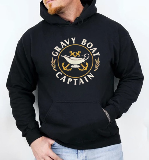 Gravy Boat Captain T-Shirt Unisex Hoodie