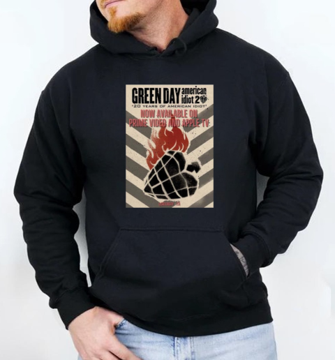 Green Day Poster 20 Years Of American Idiot 2025 Now Available T-Shirt Unisex Hoodie