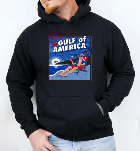 Greetings From The Gulf Of America T-Shirt Unisex Hoodie