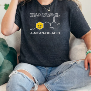 Humor Amino Acid Nerdy Chemistry T-Shirt Classic Women's T-shirt